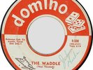 SLADES The Waddle/You Cheated DOMINO Texas rockabilly AUTOGRAPHED BY FULL GROUP
