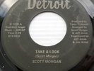 SCOTT MORGAN 1974 garage rocker 45 SOUL MOVER b/w TAKE A LOOK vg++ DETROIT JR305