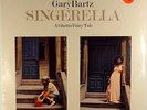 NTU WITH GARY BARTZ-SINGERELLA, A GHETTO FAIRY TALE-FACTORY SEALED RECORD