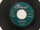 LULA REED 45 Puddentane FEDERAL rare R&B rocker