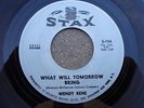 Soul 45 Wendy Rene Stax-154 After Laughter What Will Tommorow Bring