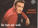 DEUTSCHER ROCK'N ROLL- BOBBY FRANCO -DU TUST MIR WEH(= JANIS MARTIN - HARD TIMES
