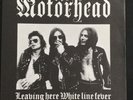 Motorhead  -  Leaving Here