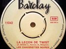LES CHAUSSETTES NOIRES Volage / La Leçon De Twist GREEK 1962 ORIGINAL 7