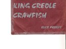 45tours rare SP Elvis Presley Jukeboxes France King Creole 45.314 dernière heur