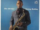 Sonny Rollins - The Bridge LP - RCA Victor - LSP 2527 Stereo DG