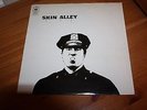 SKIN ALLEY - SKIN ALLEY - UK ISSUE - 1969 - VERY GOOD+