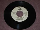 Rare Arizona? Garage Dramel #22767 THE MENACES Till I Met You / If You Want Me