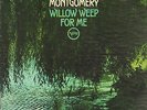 WES MONTGOMERY-LP-WILLOW WEEP FOR ME-KELLY-CHAMBERS- VERVE-STEREO-MINT
