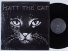 MATTHEW CASSELL Matt The Cat LP NM SHRINK 45rpm private modern soul