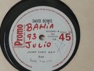 David Bowie RARE 12” Jump they say on BMG radio station promo from Costa Rica