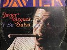 Javier Vazquez y Su Salsa-Javier-LP 12