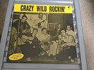 VINYL CRAZY WILD ROCKIN WHITE LABEL V/A FREDDY&LONIE/CLAY EAGER SPECIAL LTD ED
