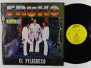 FRUKO El Peligroso LP on Fuentes