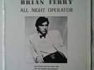 Bryan Ferry ?- All Night Operator *RARE* Live LP 1977 ROXY MUSIC Chris Spedding