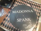 MADONNA 10 INCH RECORD LIMITED EDITION PICTURE DISC SPANK