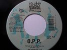 RAP/HIP HOP 45 - NAUGHTY BY NATURE - O.P.P. / EVERYTHING'S GONNA BE ALRIGHT