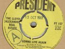 THE LLOYD ALEXANDER REAL ESTATE**GONNA LIVE AGAIN**DEMO**MOD**HEAR BOTH TRACKS