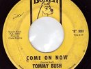 Northern Soul - Tommy Bush - Come On Now **Listen**