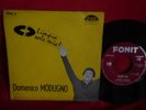 DOMENICO MODUGNO O sole mio + Olympia 45rpm 7' + PS 1960 ITALY MINT-