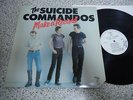 LP Suicide Commandos - Make A Record 1978 USA RAR