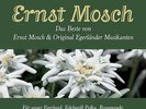 Ernst Mosch and Original Egerländer Musikanten - Das Beste Von Ernst Mosch  NEU