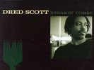 Dred Scott - Breakin' Combs '94 2xLP US ORG  Tragedy Adriana Evans