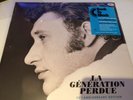JOHNNY HALLYDAY-La Génération Perdue - Édition Limitée 50ème Anniversaire vinyl