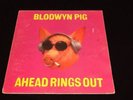 BLODWYN PIG - Ahead rings out - Gatefold vinyl  (1969 Rare Original )