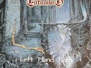 ENTOMBED - LEFT HAND PATH - UK 89