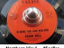 ? Frank Dell 'He Broke Your Game Wide Open' EX+ Wigan Oldie Northern Soul HEAR