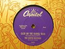 LOUVIN BROTHERS - Cash On The Barrel Head / You're Running Wild   CAPITOL 78rpm