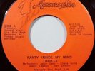 THRILLS - Party Inside My Mind / Telephone -  CANADA FUNK Private 45