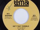 Northern Soul 45 ROY REDMOND Ain't That Terrible LOMA HEAR