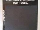 Feederz Ever Feel Like Killing Your Boss? (Flaming Banker)