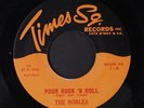 NOBLES: Poor Rock 'n Roll / Ting-a-ling 45 (re) Oldies