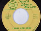 Northern Soul 45 MANDELLS I Miss You Baby TRANS WORLD SOUND HEAR