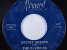 Northern Soul 45 OLYMPICS Secret Agents MIRWOOD HEAR VG+