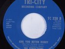 Northern Soul 45 PERFECTIONS Girl You Better Hurry TRI-CITY HEAR NM/VG++