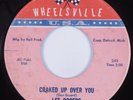 Northern Soul 45 LEE ROGERS Craked Up Over You WHEELSVILLE HEAR