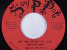 Crossover Soul 45 WILLIE PICKETT On The Stage Of Life SOUL SPOT HEAR NM