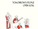 TOMORROW'S PEOPLE Open Soul LP VINYL 6 Track Reissue With Melodies Melozine An