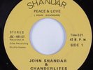 Sweet Soul/Islands Funk 45 JOHN SHANDAR & CHANDERLITES Peace & Love SHANDAR HEAR