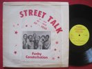 STREET TALK   GO HEAD (1979) FUNKY CONSTELLATION 369   RARE FUNK DISCO RAP 12