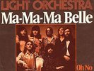 7“ Electric Light Orchestra (ELO) – Ma-Ma-Ma Belle / Promo For Radio  Germany