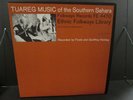 TUAREG MUSIC Of the Southern Sahra LP Folkways Records Ethnic Folkways Library