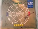 DAWES WE'RE ALL GONNA DIE LP RECORD VINYL AUTOGRAPHED INCLUDES DIGITAL ALBUM