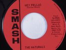 R&B Fuzz/Sweet Soul 45 NATURALS Hey Fellas SMASH HEAR VG+