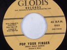 R&B Soul 45 MILLER SISTERS Pop Your Finger GLODIS HEAR VG+