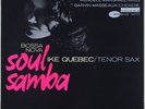 IKE QUEBEC BOSSA NOVA SOUL SAMBA BLUE NOTE 4114 US 1st MONO NY RVG 